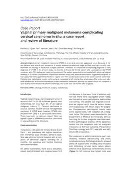 Case Report Vaginal Primary Malignant Melanoma Complicating Cervical Carcinoma in Situ: a Case Report and Review of Literature