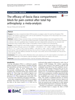 The Efficacy of Fascia Iliaca Compartment Block for Pain Control After Total Hip Arthroplasty: a Meta-Analysis Xiao-Yan Zhang and Jian-Bao Ma*