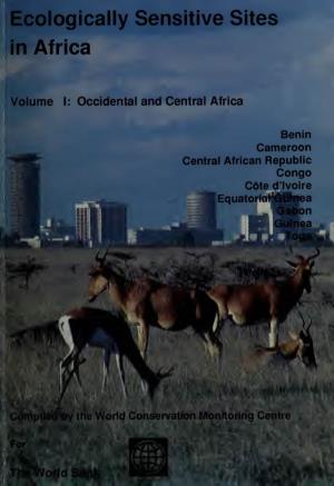 Ecologically Sensitive Sites in Africa. Volume 1
