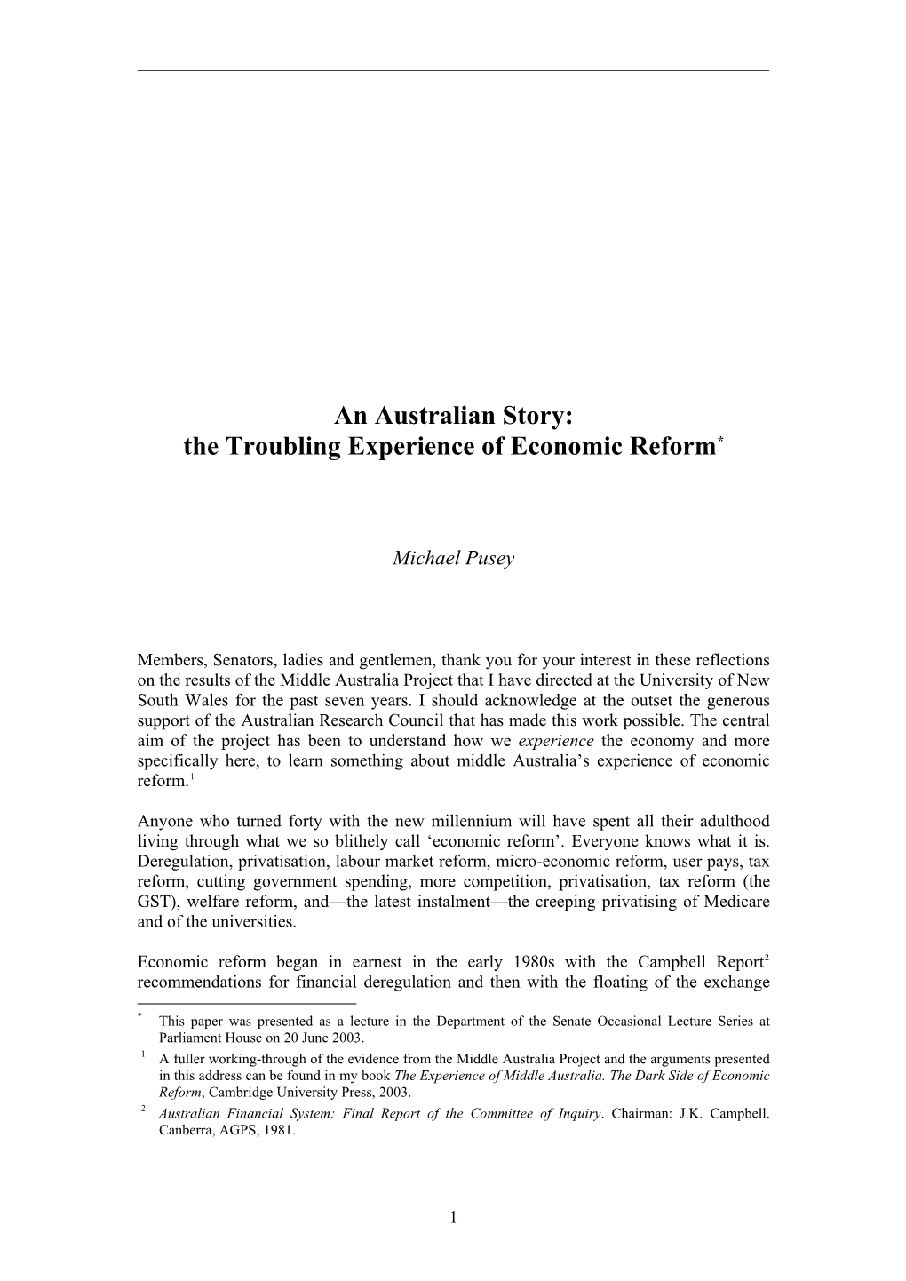 An Australian Story: the Troubling Experience of Economic Reform*