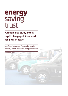 A Feasibility Study Into a Rapid Chargepoint Network for Plug-In Taxis