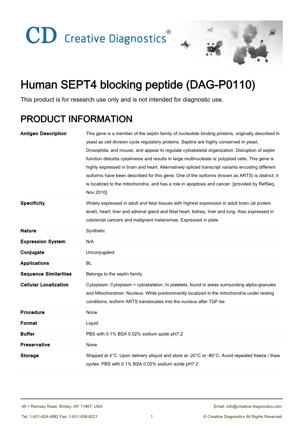Human SEPT4 Blocking Peptide (DAG-P0110) This Product Is for Research Use Only and Is Not Intended for Diagnostic Use