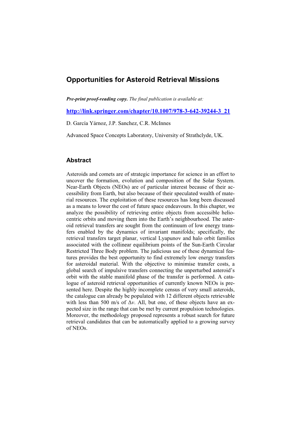 Opportunities for Asteroid Retrieval Missions