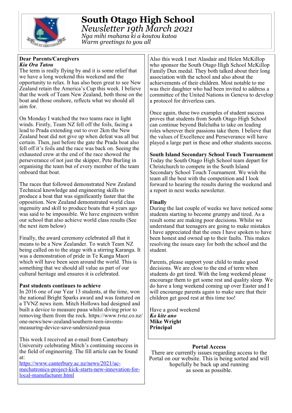 South Otago High School Newsletter 19Th March 2021 Nga Mihi Mahana Ki a Koutou Katoa Warm Greetings to You All