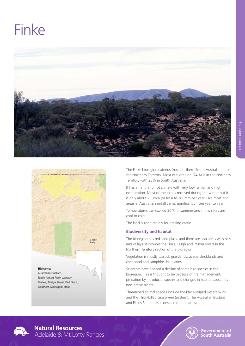 Finke Bioregionthe Finke Extends from Northern South Australian Into the in Is Northernthe Northern Most Bioregion of Territory