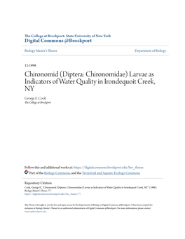 Chironomid (Diptera: Chironomidae) Larvae As Indicators of Water Quality in Irondequoit Creek, NY George E