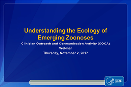 An Ecohealth Approach to Understanding Zoonotic Disease
