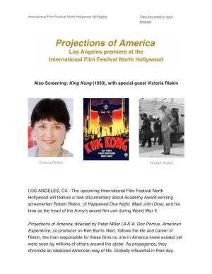 Projections of America Los Angeles Premiere at the International Film Festival North Hollywood