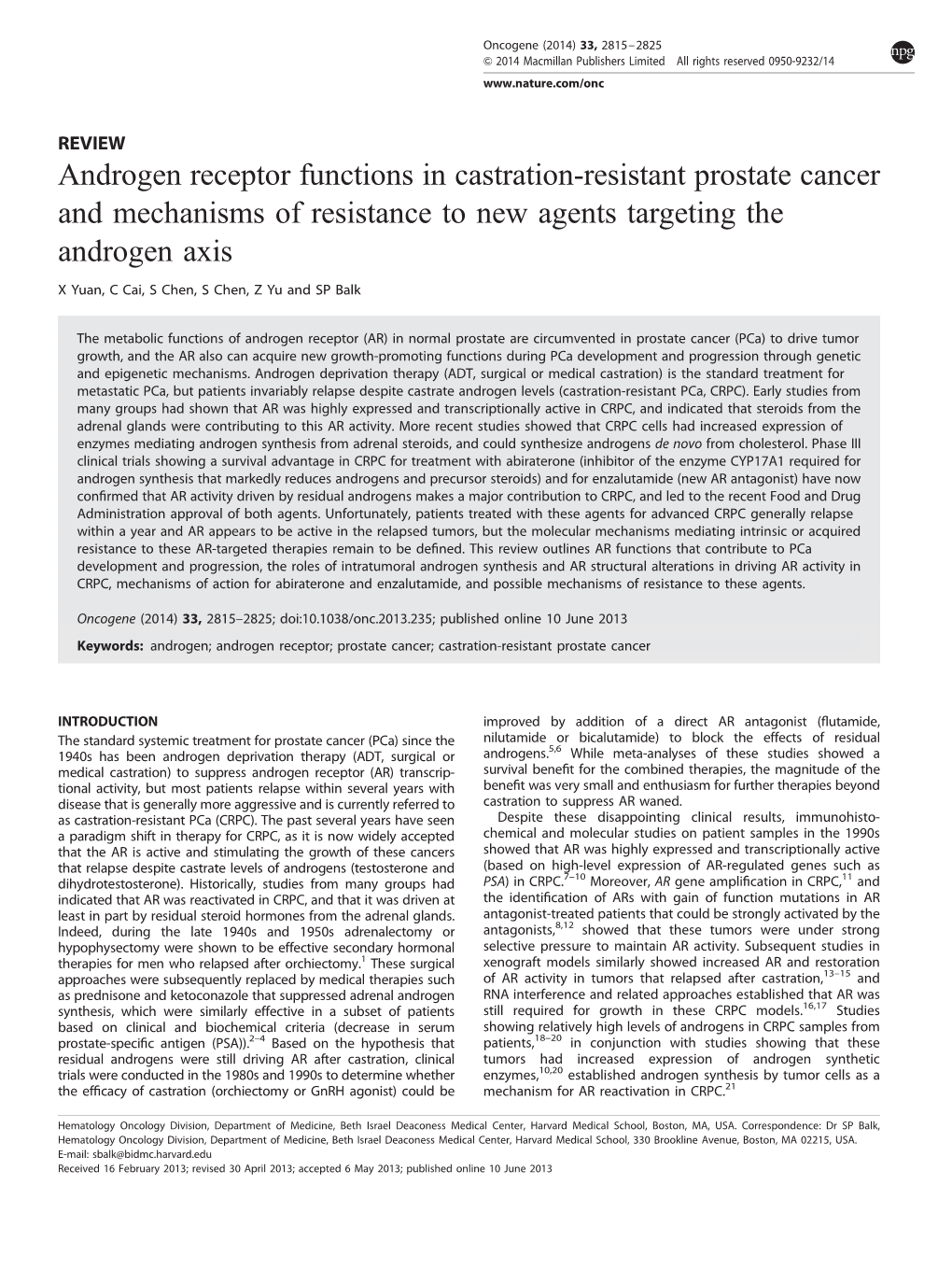 Androgen Receptor Functions In Castration Resistant Prostate Cancer And Mechanisms Of Resistance