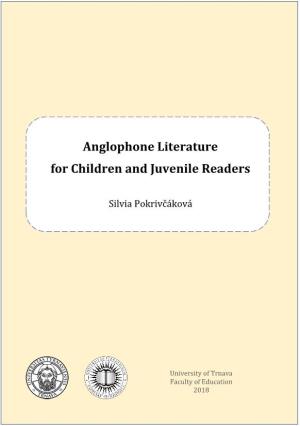 Anglophone Literature for Children and Juvenile Readers