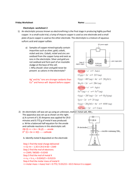 Electrolysis Worksheet 2 1) an Electrolytic Process Known As Electrorefining Is the Final Stage in Producing Highly Purified Copper