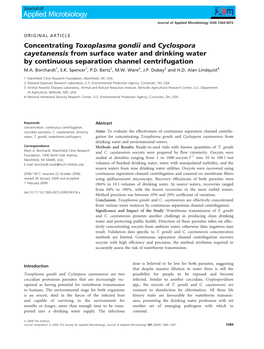 Concentrating Toxoplasma Gondii and Cyclospora Cayetanensis from Surface Water and Drinking Water by Continuous Separation Channel Centrifugation M.A