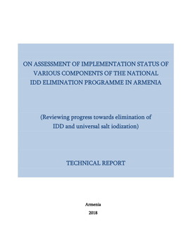 On Assessment of Implementation Status of Various Components of the National Idd Elimination Programme in Armenia