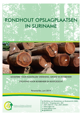 Rondhout Opslagplaatsen in Suriname