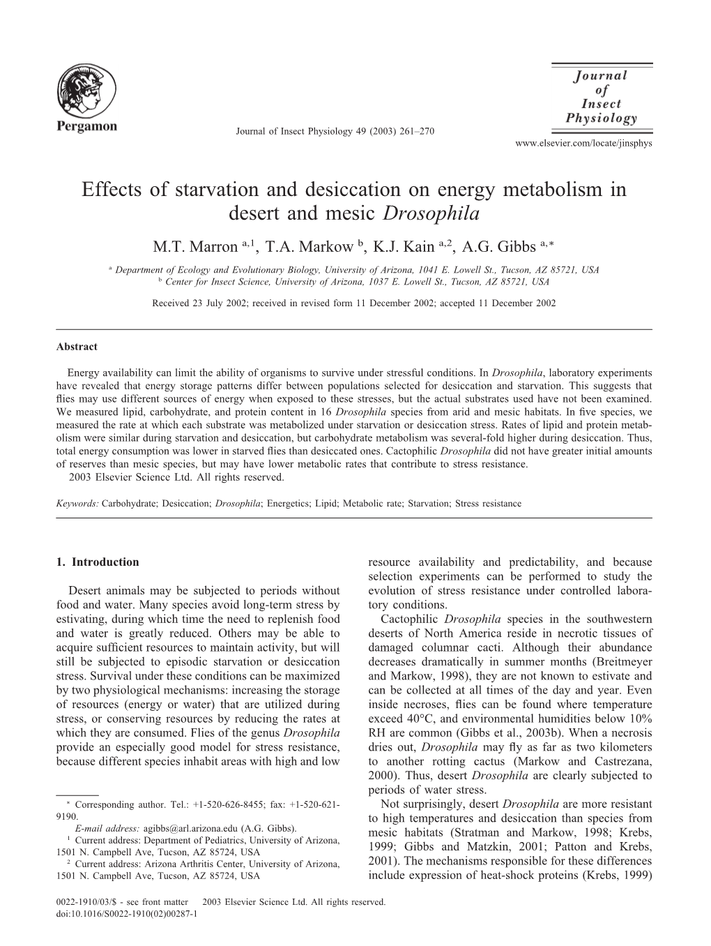 Effects of Starvation and Desiccation on Energy Metabolism in Desert and Mesic Drosophila M.T