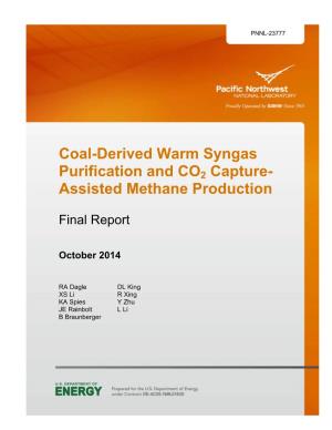 Coal-Derived Warm Syngas Purification and CO2 Capture- Assisted Methane Production