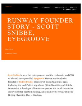 Runway Founder Story - Scott Snibbe, Eyegroove