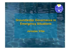Groundwater Governance in Emergency Situations