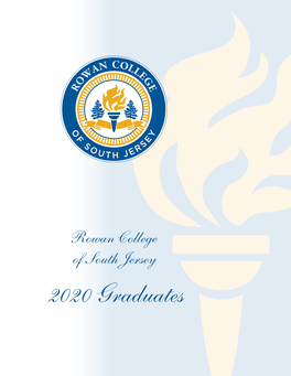 2020 Graduates the First Commencement Rowan College of South Jersey