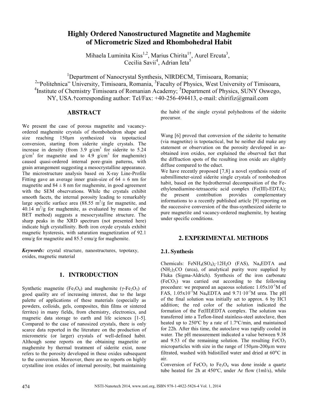 Highly Ordered Nanostructured Magnetite and Maghemite of Micrometric Sized and Rhombohedral Habit