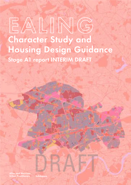 Ealing Character Study and Housing