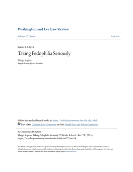 Taking Pedophilia Seriously Margo Kaplan Rutgers School of Law - Camden