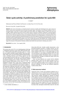 Solar Cycle Activity: a Preliminary Prediction for Cycle \#24