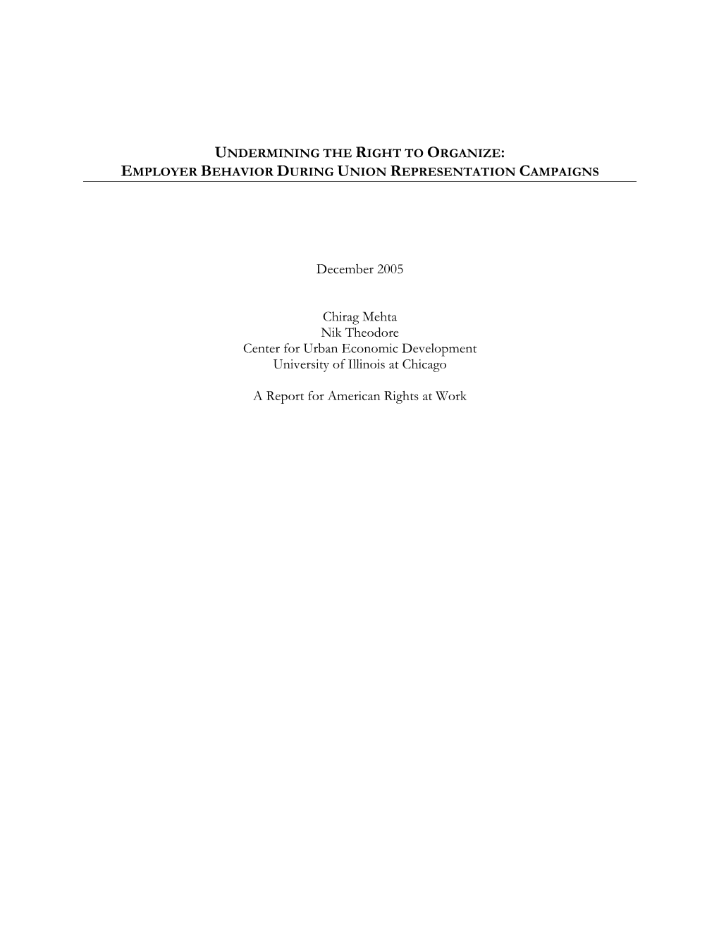 Undermining the Right to Organize: Employer Behavior During Union Representation Campaigns