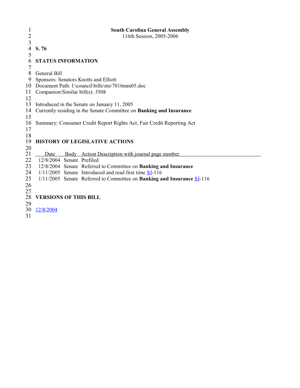 2005-2006 Bill 76: Consumer Credit Report Rights Act; Fair Credit Reporting Act - South