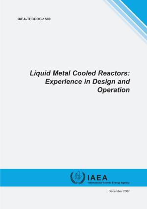 Liquid Metal Cooled Reactors: Experience in Design and Operation