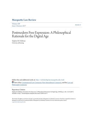Postmodern Free Expression: a Philosophical Rationale for the Digital Age Stephen M