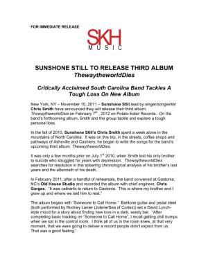 SUNSHONE STILL to RELEASE THIRD ALBUM Thewaytheworlddies