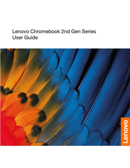 Lenovo Chromebook 2Nd Gen Series User Guide