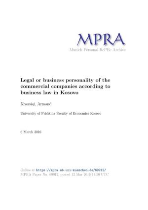 Legal Or Business Personality of the Commercial Companies According to Business Law in Kosovo