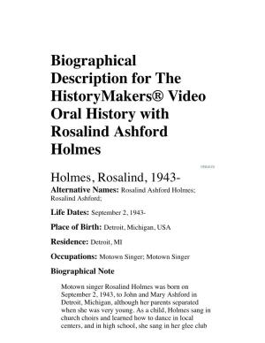 Biographical Description for the Historymakers® Video Oral History with Rosalind Ashford Holmes