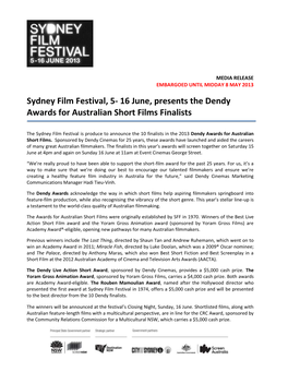 16 June, Presents the Dendy Awards for Australian Short Films Finalists
