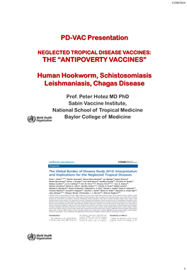 Human Hookworm, Schistosomiasis Leishmaniasis, Chagas Disease