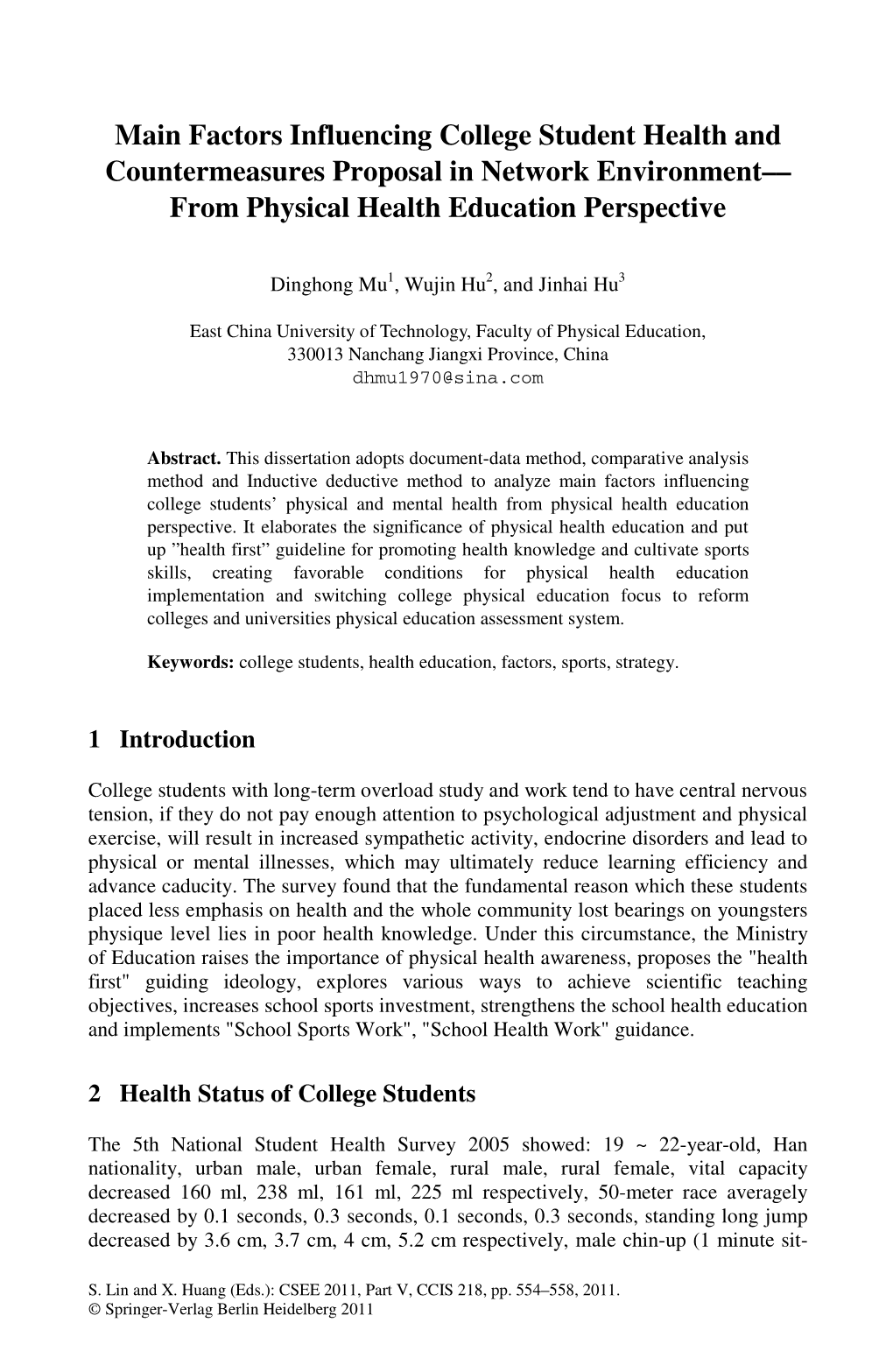Main Factors Influencing College Student Health and Countermeasures Proposal in Network Environment–– from Physical Health Education Perspective