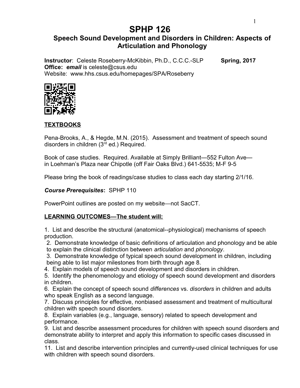 Speech Sound Development and Disorders in Children: Aspects of Articulation and Phonology