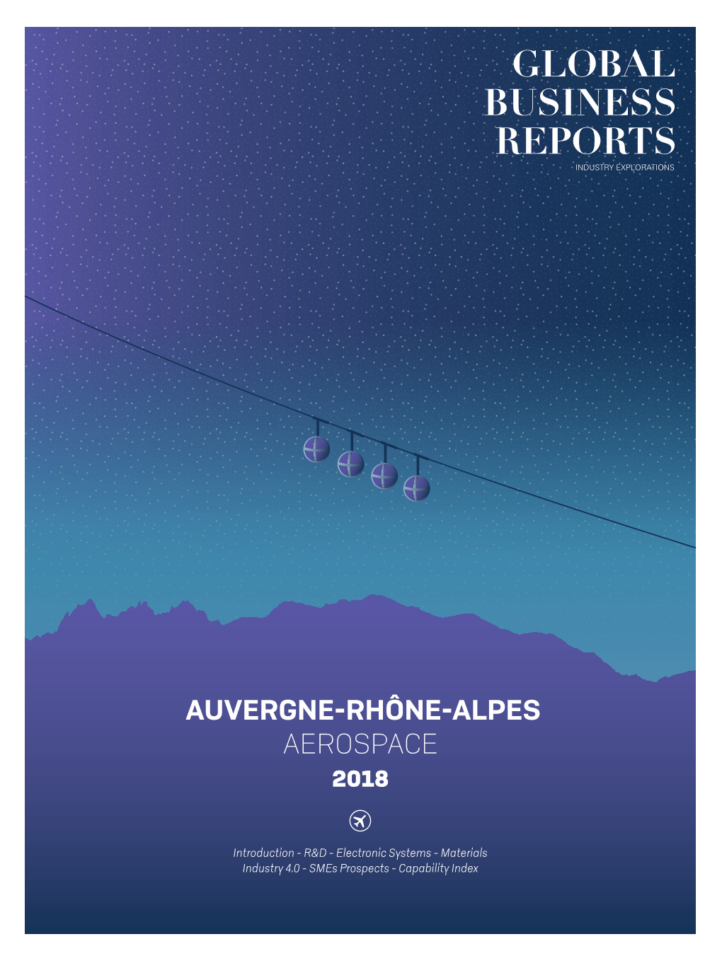 Auvergne-Rhône-Alpes Aerospace 2018 AEROSPACE by NATURE