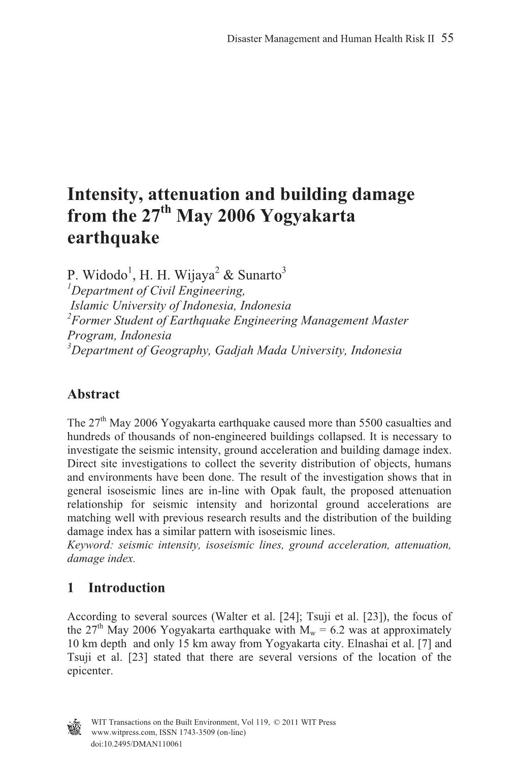 Intensity, Attenuation and Building Damage from the 27Th May 2006 Yogyakarta Earthquake