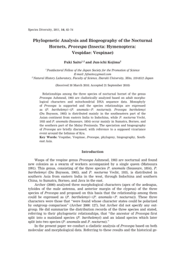 Phylogenetic Analysis and Biogeography of the Nocturnal Hornets, Provespa (Insecta: Hymenoptera: Vespidae: Vespinae)