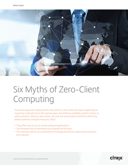 Six Myths of Zero-Client Computing