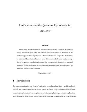 Unification and the Quantum Hypothesis in 1900–1913