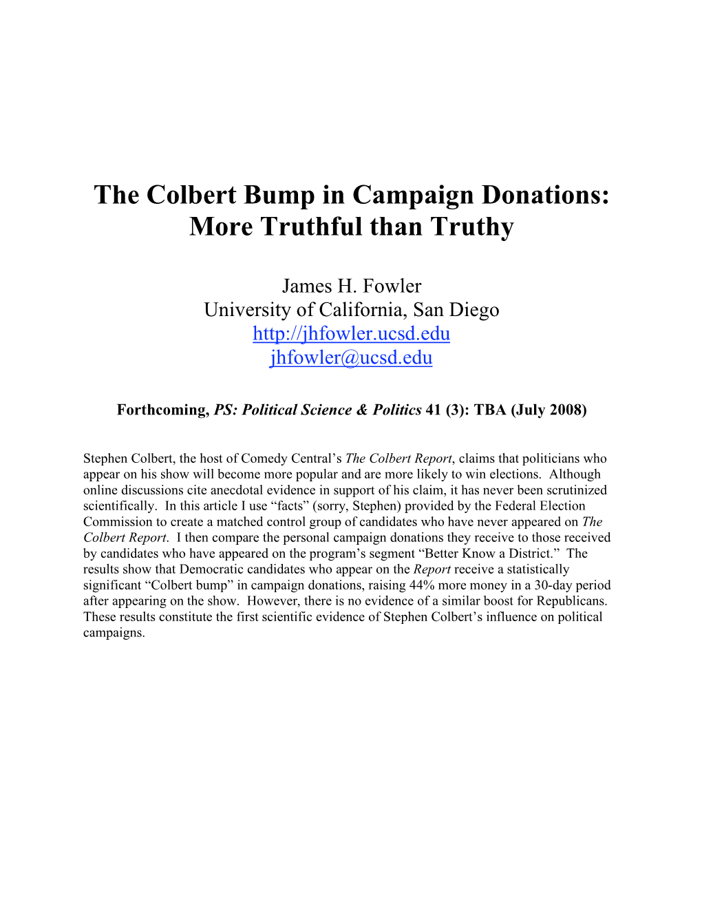 The Colbert Bump in Campaign Donations: More Truthful Than Truthy