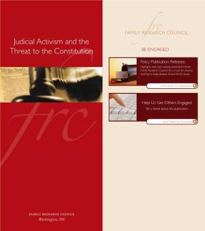 Judicial Activism and the Threat to the Constitution