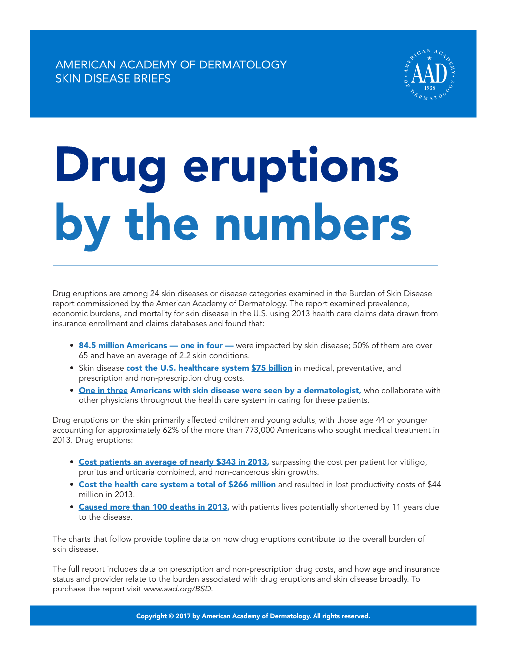 Drug Eruptions by the Numbers