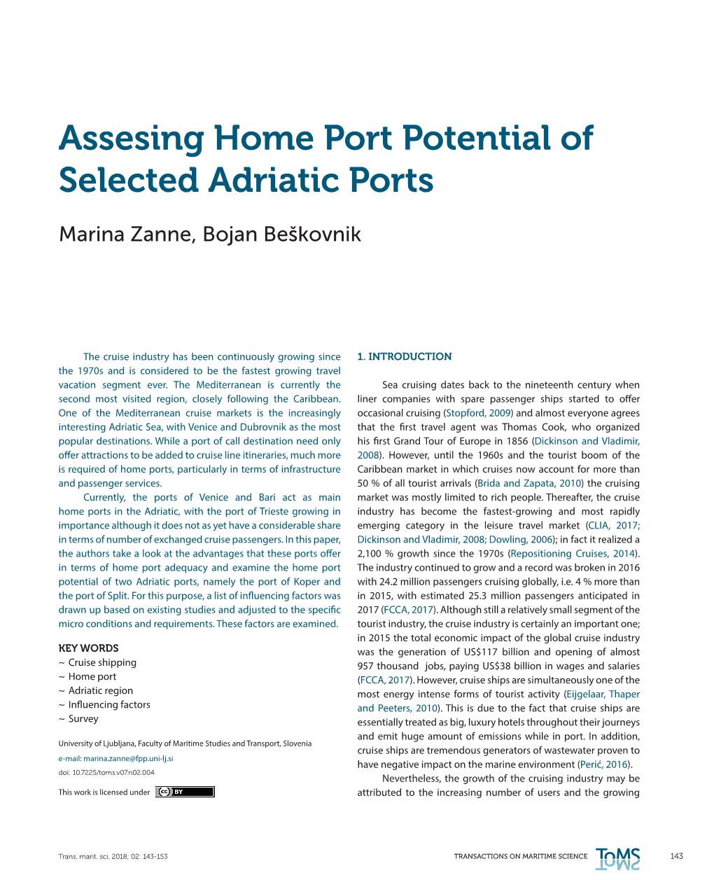 Assesing Home Port Potential of Selected Adriatic Ports