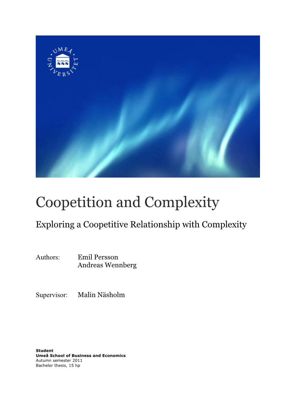 Coopetition and Complexity