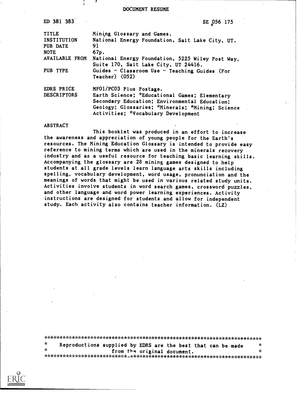 DOCUMENT RESUME ED 381 383 TITLE Mining Glossary and Games